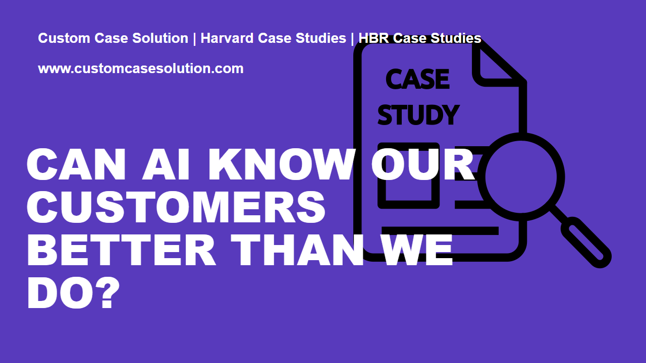 Custom Case Solution